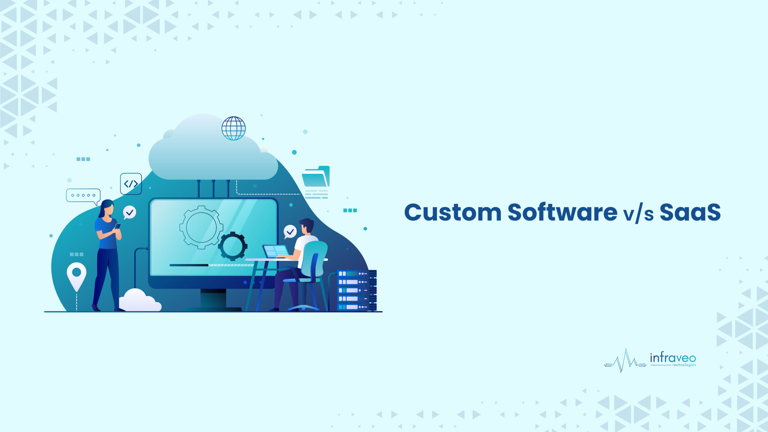 Custom Software or SaaS