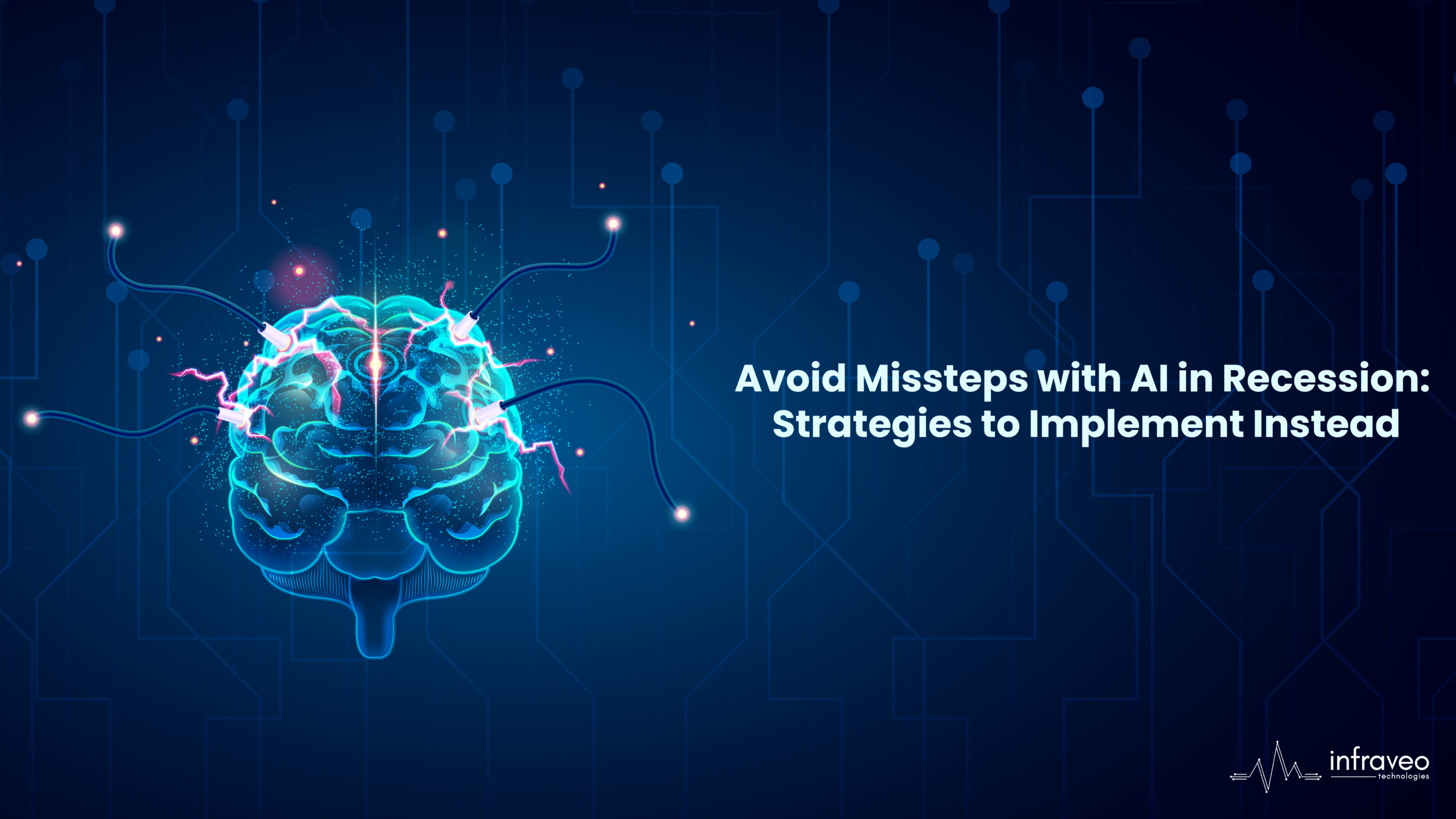 How to avoid mistakes in AI during recession